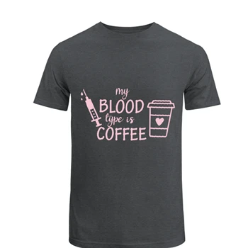 Blood Type Coffee clipart Tee, Nurse Medical Funny Design T-shirt,  Funny Nursing Graphic Unisex Heavy Cotton T-Shirt