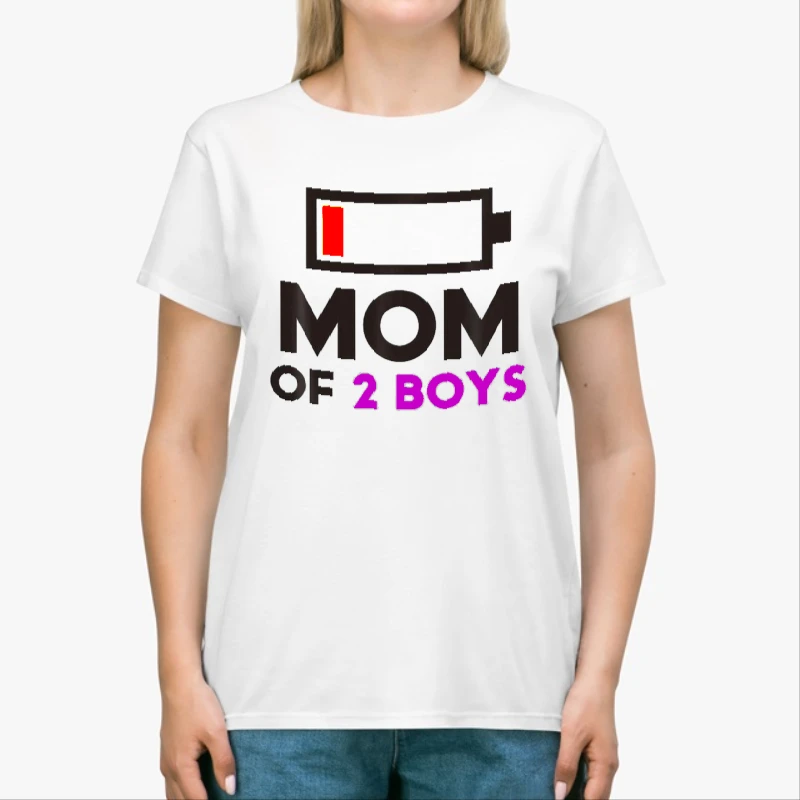 Mom of 2 Boys, Gift from Son Mothers Day, Birthday Women Design-White - Unisex Heavy Cotton T-Shirt