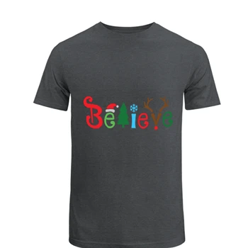 Believe Christmas Tee, Christmas T-shirt, Christmas Family shirt, Believe tshirt, Christmas Gift Tee, Holiday Gift.Christmas T-shirt, Matching Unisex Heavy Cotton T-Shirt