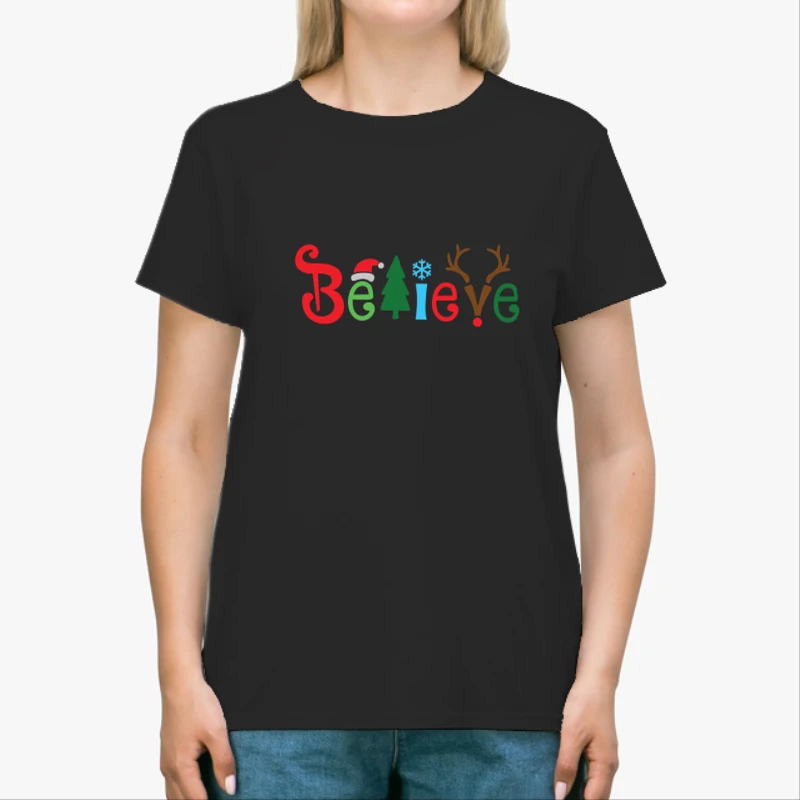 Believe Christmas, Christmas, Christmas Family,Believe,Christmas Gift, Holiday Gift.Christmas,Matching-Black - Unisex Heavy Cotton T-Shirt