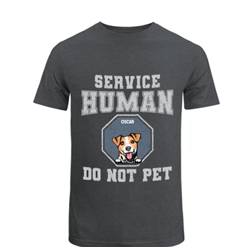 Personalized Service Human Do Not Pet Tee, Customized Sarcastic Dog Design T-shirt, Funny Dog Design Unisex Heavy Cotton T-Shirt
