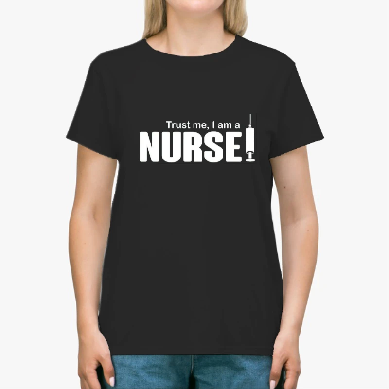 Trust me I'm A Nurse Design, Birthday Funny Rude Clipart-Black - Unisex Heavy Cotton T-Shirt
