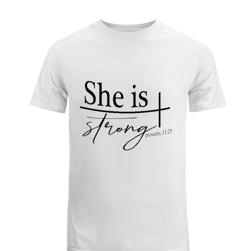 Christian, Kids, She Is Strong, Jesus, Faith, Religious, Inspirational, Bible Quotes, Church Quotes-White - Unisex Heavy Cotton T-Shirt