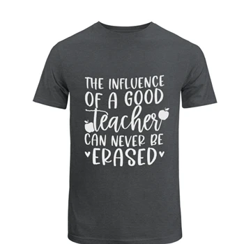 Influence Of A Good Teacher Tee, Teacher T-shirt, Teacher Definition shirt, Teacher tshirt, Teacher Gift Tee, Back to School T-shirt,  Teacher Appreciation Unisex Heavy Cotton T-Shirt