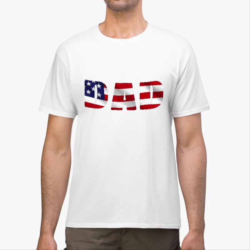 Copy of 4th of July, American Dad, 4th of July Dad, Freedom, Fourth Of July, Patriotic, Independence Day-White - Unisex Heavy Cotton T-Shirt
