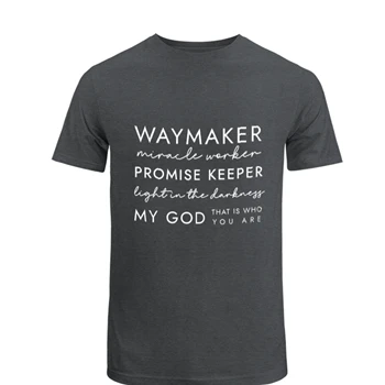 Christian Tee, Waymaker T-shirt, Religious Gifts shirt, Religious  for Women tshirt, Faith Tee,  Bible Verse Unisex Heavy Cotton T-Shirt