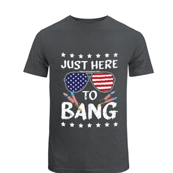 4th Of July Tee, 4th Of July Gift T-shirt, Independence Day shirt,  Funny 4th Of July I'm Just Here To Bang Usa Flag Sunglasses Unisex Heavy Cotton T-Shirt