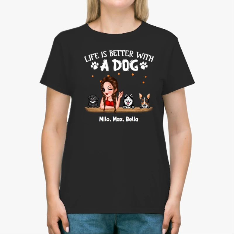 Personalized Life is better with a dog design, Customized Dogs Design-Black - Unisex Heavy Cotton T-Shirt