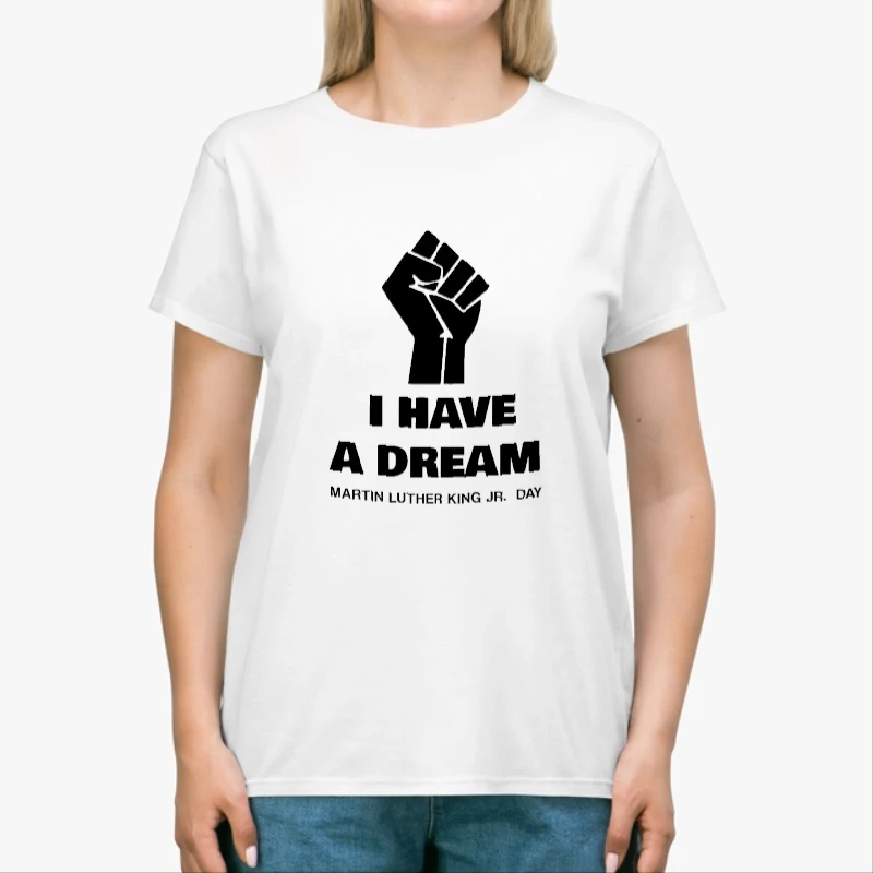 Martin Luther King JR. Day, - I have a dream-White - Unisex Heavy Cotton T-Shirt