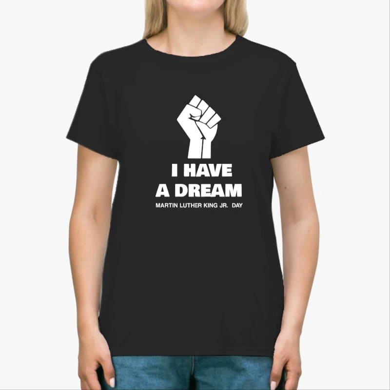 Martin Luther King JR. Day, - I have a dream-Black - Unisex Heavy Cotton T-Shirt