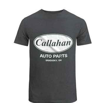 Funny Callahan Auto Tee,  Cool Humor Graphic Saying Sarcasm Unisex Heavy Cotton T-Shirt