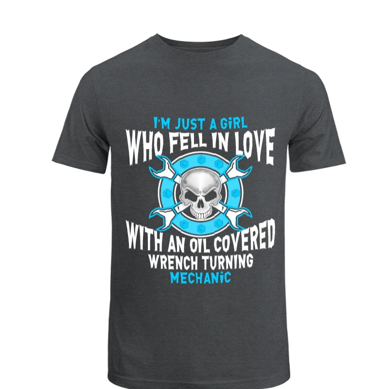 Machenic girl,Just a Girl Who Fell in Love, Fell in Love with Mechanic, Nice gift for machanic's wife or girlfriend- - Unisex Heavy Cotton T-Shirt