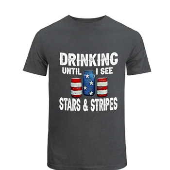 Drinking Until I See Stars and Stripes Design Tee, Fourth Of July Graphic T-shirt, Patriotic Graphic shirt, Independence Day Clipart tshirt, Patriotic Family Graphic Tee, Memorial Day Unisex Heavy Cotton T-Shirt