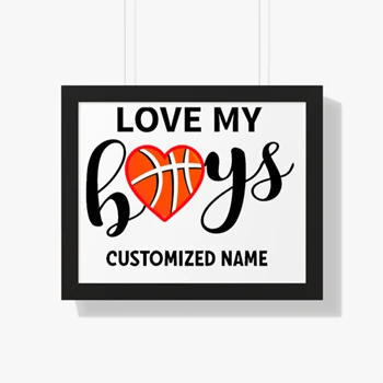 Love My Boys Basket Ball Framed Canvas, Family Birthday Gift Framed Poster, Summer Tops Framed Canvas,  Beach Sport Design Framed Horizontal Poster