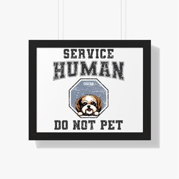 Personalized Service Human Do Not Pet, Customized Sarcastic Dog Design,Funny Dog Design Canvas