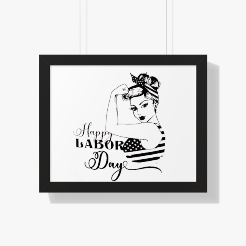 Happy Labor Day, Laborer, Labor, Laboring, Laboring Gift, Labor Day Gift- - Framed Horizontal Poster