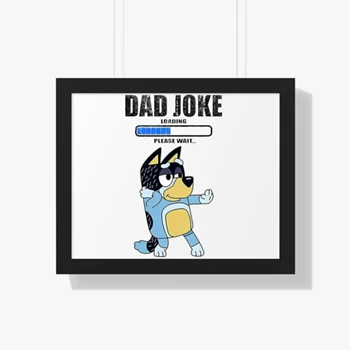 Color Bluey Dad Joke, Daddy Father's Day, Funny Daddy Dad Joke Graphic Canvas