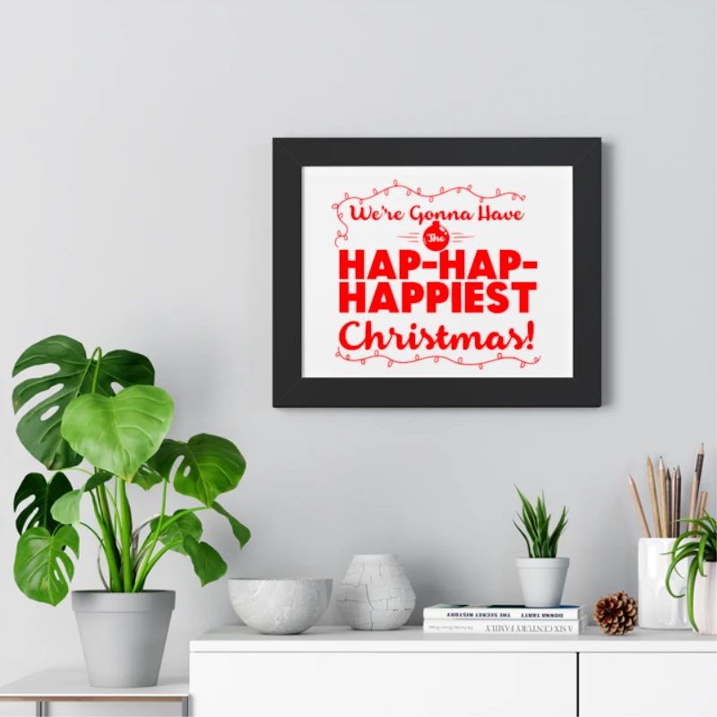 We are gonna have the happiest christmas, christmask clipart,happy christmas design- - Framed Horizontal Poster