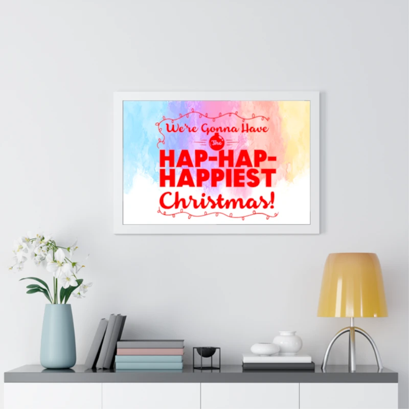 We are gonna have the happiest christmas, christmask clipart,happy christmas design- - Framed Horizontal Poster