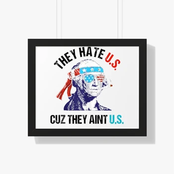 4th Of July Design, Independence Day Clipart, 4th Of July Gift, They Hate Us Cuz They Ain't Us Funny 4th Of July Party Design Canvas