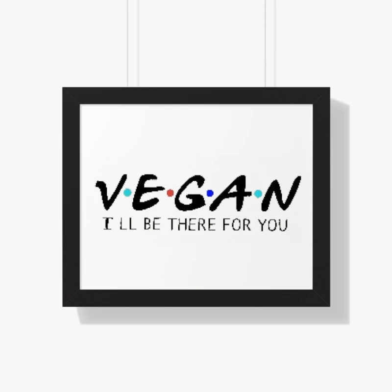 Vegan, Vegetarian, funny vegan, vegan gift, vegan, vegetarian gif, cute gift for vegan friends- - Framed Horizontal Poster