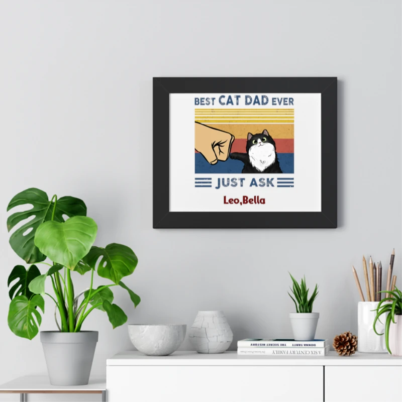 Customized Best Cat Dad Ever Design,Funny Pet Design Personalization- - Framed Horizontal Poster