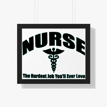Nurse Clipart Framed Canvas, Nursing The Hardest Job You Will Ever Love Framed Poster,  RN LPN CNA Hospital Graphic Framed Horizontal Poster