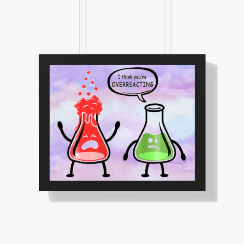 Funny Science clipart, I  think it is Overreacting Design, Nerd you're Chemistry think Graphic- - Framed Horizontal Poster