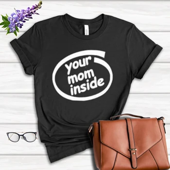 Your mom inside Tee, fun mom design T-shirt,  funny mom clipart Women's Favorite Fashion Cotton T-Shirt