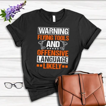 Warning Flying Tools And Offensive Language Likely clipart Tee, Roof Mechanic Design T-shirt, Roofing Carpenter Gift Shirt, Construction Tee,  Roofing Tools Graphic Women's Favorite Fashion Cotton T-Shirt