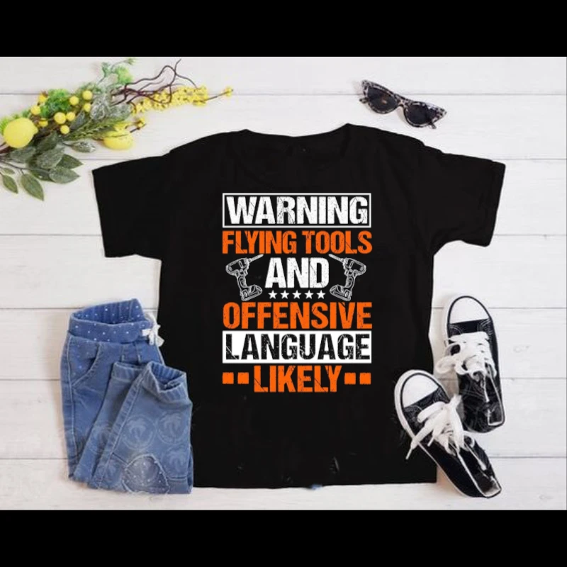 Warning Flying Tools And Offensive Language Likely clipart,Roof Mechanic Design, Roofing Carpenter Gift, Construction, Roofing Tools Graphic- - Women's Favorite Fashion Cotton T-Shirt