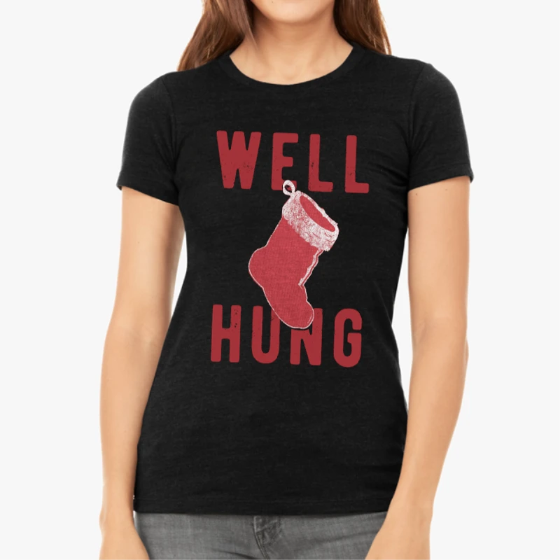 Well hung christmas, Christmas clipart,x-mas design-Black - Women's Favorite Fashion Cotton T-Shirt