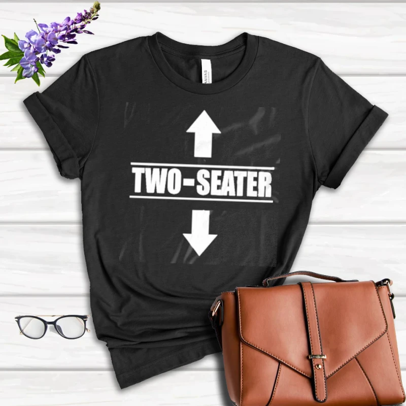 Two Sweater  Funny Graphic Humor Gift For Him- - Women's Favorite Fashion Cotton T-Shirt