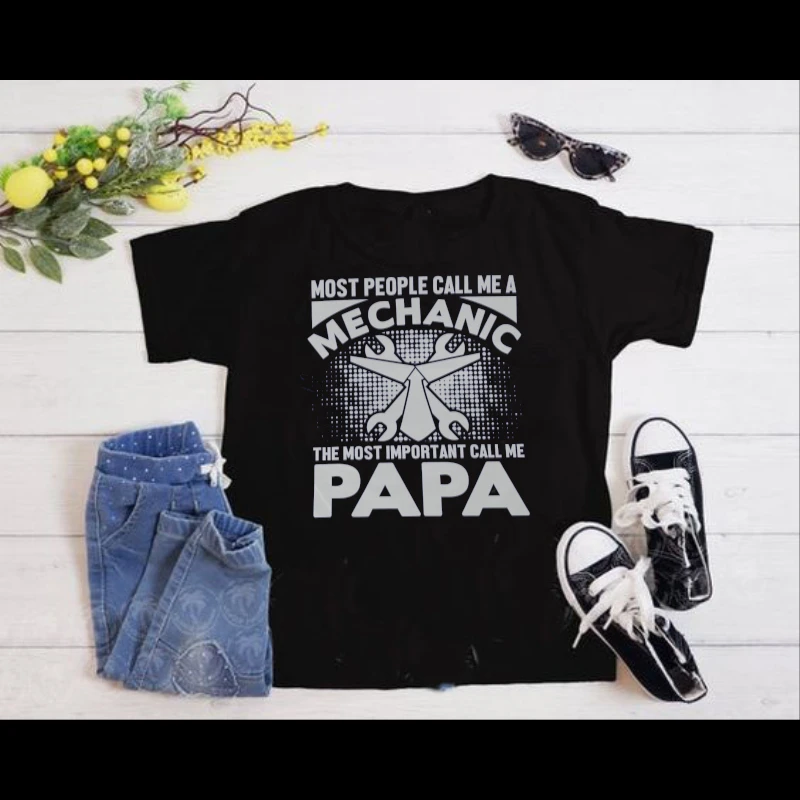 My dad is a Mechanic,PaPa Is My Favorite,Mechanic Design- - Women's Favorite Fashion Cotton T-Shirt