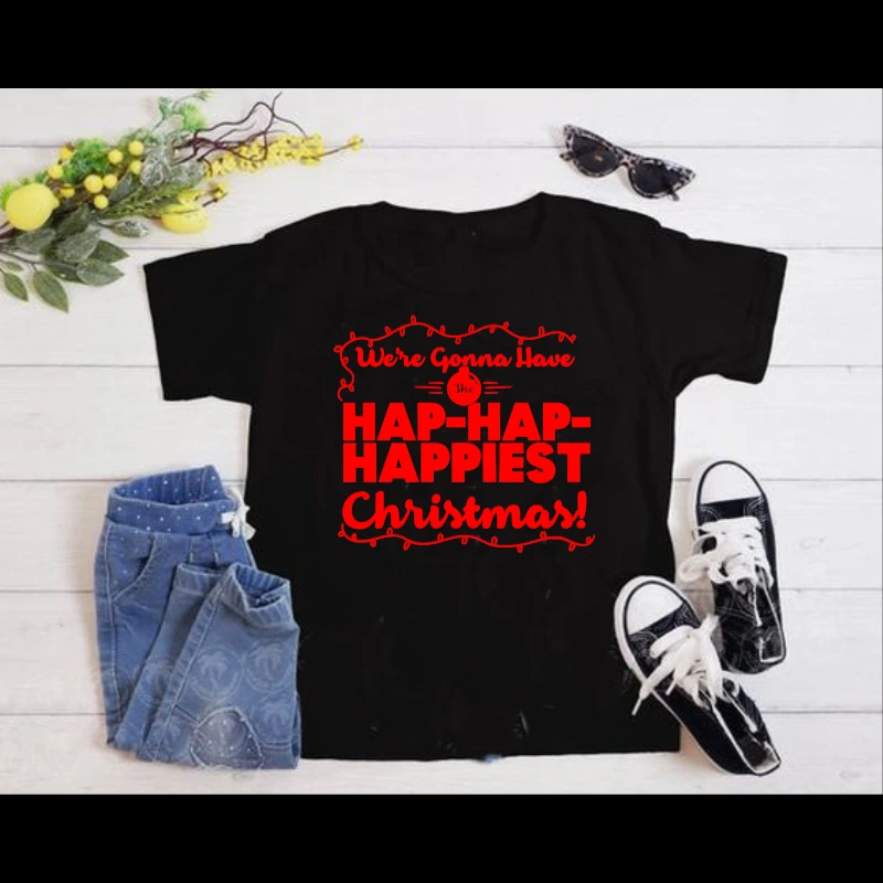 We are gonna have the happiest christmas, christmask clipart,happy christmas design- - Women's Favorite Fashion Cotton T-Shirt
