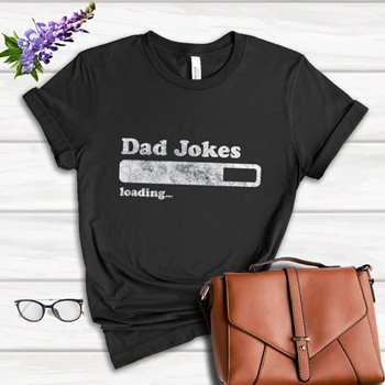 Dad Jokes Loading Clipart Tee, Funny Fathers Day Papa Novelty Graphic T-shirt, Dad Jokes Loading Design Women's Favorite Fashion Cotton T-Shirt