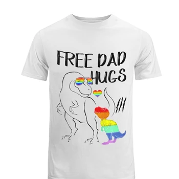 Free Dad Hugs Tee,  LGBT Pride Dad Dinosaur Rex Men's Fashion Cotton Crew T-Shirt