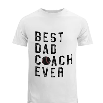 Best Dad Baseball Coach Ever Design Tee, Baseball Dad Coaches Graphic T-shirt,  Fathers Day Design Men's Fashion Cotton Crew T-Shirt