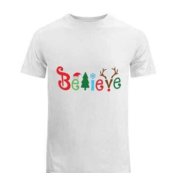 Believe Christmas Tee, Christmas T-shirt, Christmas Family shirt, Believe tshirt, Christmas Gift Tee, Holiday Gift.Christmas T-shirt, Matching Men's Fashion Cotton Crew T-Shirt