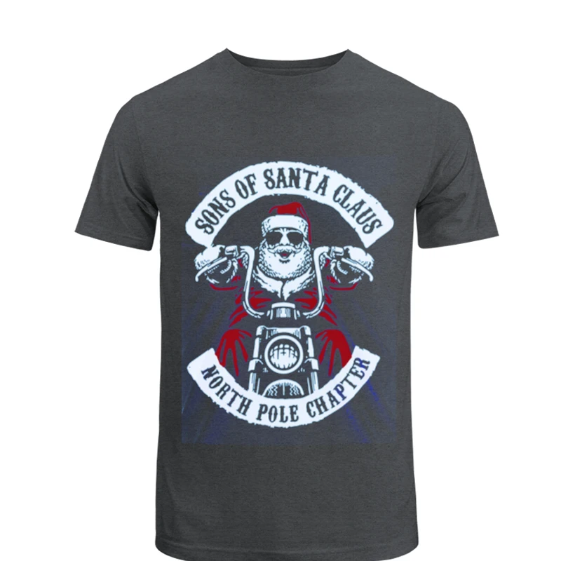 The North Pole Chapter Biker Christmas, Santa Xmas, Gift Present- - Men's Fashion Cotton Crew T-Shirt
