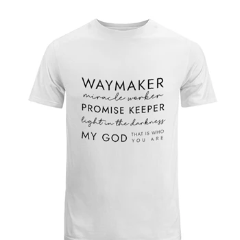 Christian Tee, Waymaker T-shirt, Religious Gifts shirt, Religious  for Women tshirt, Faith Tee,  Bible Verse Men's Fashion Cotton Crew T-Shirt