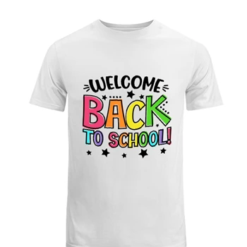 Welcome Back To School Tee, Funny Teacher T-shirt, Gift for Teacher shirt, Kindergarten Teacher tshirt,  School Men's Fashion Cotton Crew T-Shirt