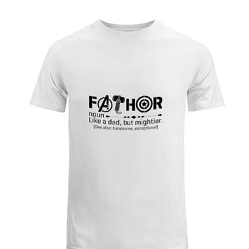 Fathor Design Tee, Like Dad Just Way Mightier T-shirt, Father Avengers shirt, Father Is A Superhero tshirt, Father Strong like Thor Tee, Thor Dad papa Men's Fashion Cotton Crew T-Shirt