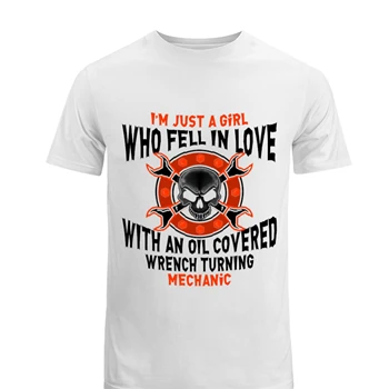 Machenic girl Tee, Just a Girl Who Fell in Love T-shirt, Fell in Love with Mechanic shirt,  Nice gift for machanic's wife or girlfriend Men's Fashion Cotton Crew T-Shirt