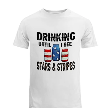 Drinking Until I See Stars and Stripes Design Tee, Fourth Of July Graphic T-shirt, Patriotic Graphic shirt, Independence Day Clipart tshirt, Patriotic Family Graphic Tee, Memorial Day Men's Fashion Cotton Crew T-Shirt