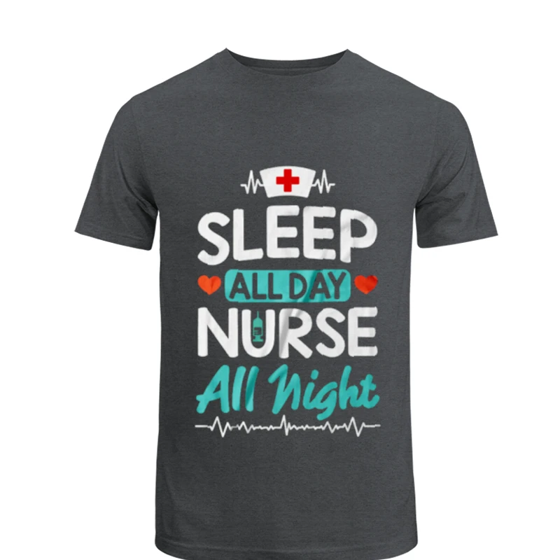 Nurse Clipart, Nursing RN Medical Worker Graphic, Sleep all day Nurse All night- - Men's Fashion Cotton Crew T-Shirt