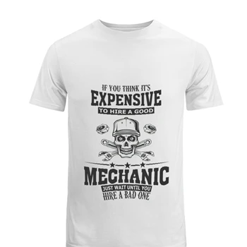Mechanic clipart Tee, Expensive Mechanic design T-shirt, Mechanic svg shirt, Mens WorkFather tshirt, Husband Design Tee,  Boyfriend Garage Gift Men's Fashion Cotton Crew T-Shirt