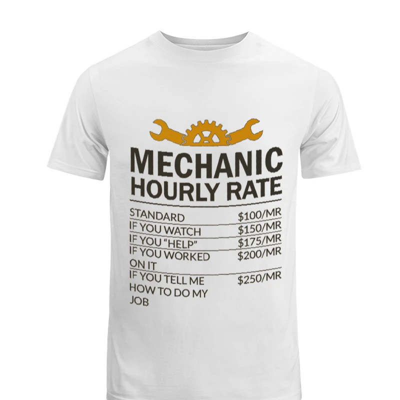 Mechanic Design, Mechanic Hourly Rate Instant Digital, Sublimation Design-White - Men's Fashion Cotton Crew T-Shirt