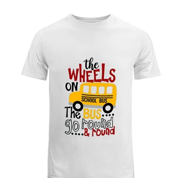 The WHEELS On The BUS Tee, go back to school T-shirt, School bus shirt, school kids tshirt, Cute kids Tee, School T-shirt, First day of school Men's Fashion Cotton Crew T-Shirt