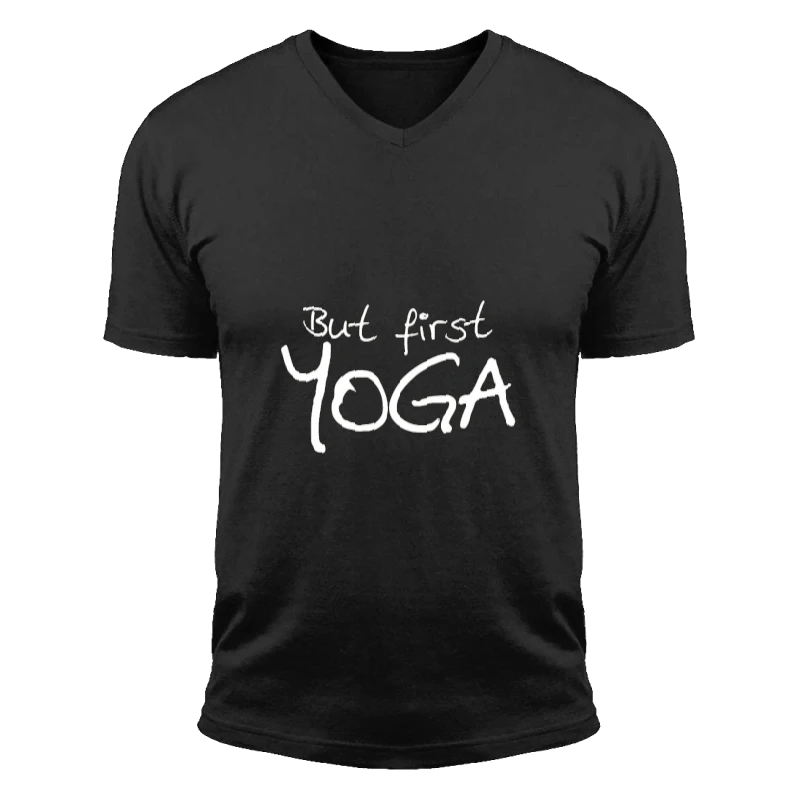 but first yoga yoga, yoga, yoga, Yoga Top meditation, Yoga Namaste, yoga gifts gifts for yoga yoga clothing- - Unisex Fashion Short Sleeve V-Neck T-Shirt